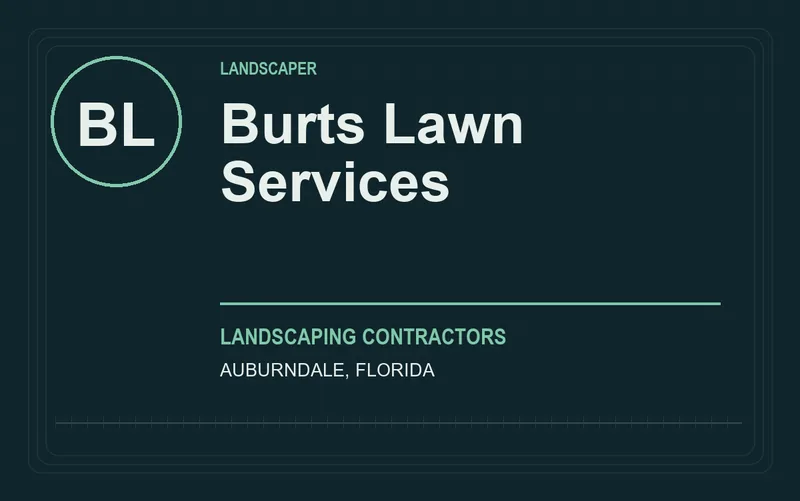 Burts Lawn Services in Auburndale, Florida