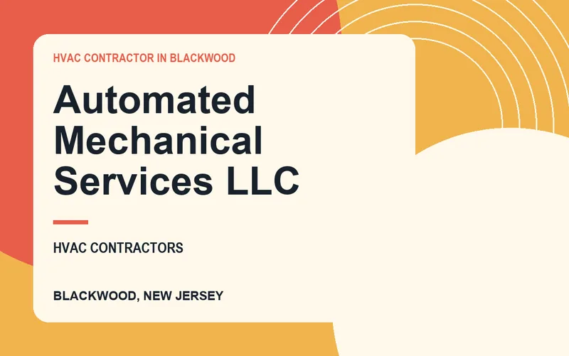 Automated Mechanical Services LLC in Blackwood, New Jersey