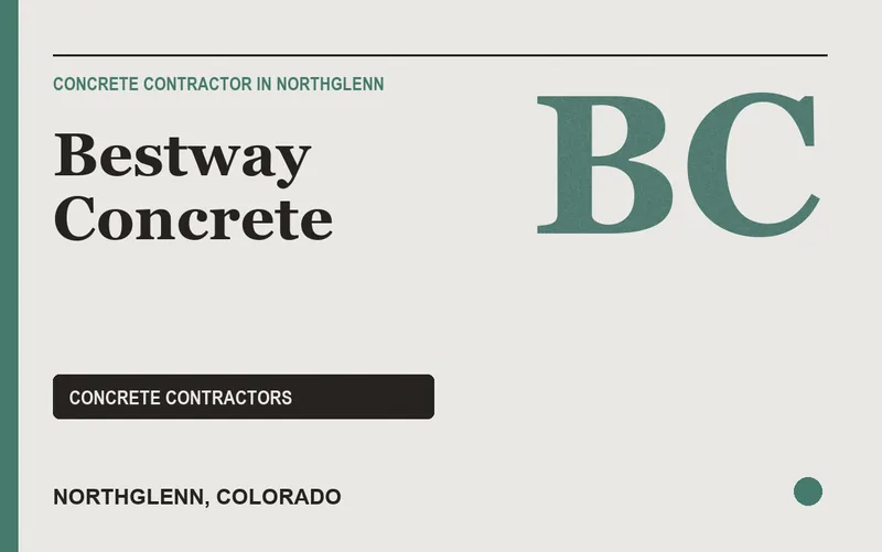 Bestway Concrete in Northglenn, Colorado