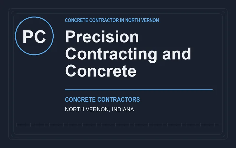 Precision Contracting and Concrete in North Vernon, Indiana