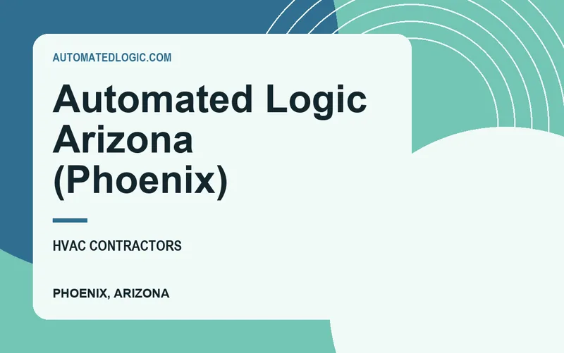 Automated Logic Arizona (Phoenix) in Phoenix, Arizona
