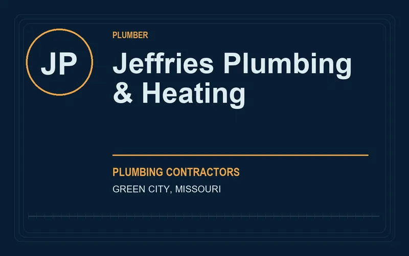Jeffries Plumbing & Heating in Green City, Missouri
