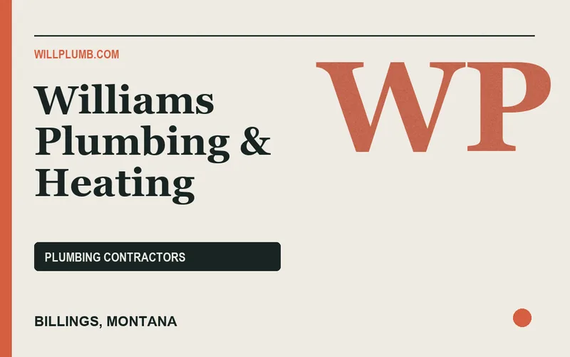 Williams Plumbing & Heating in Billings, Montana