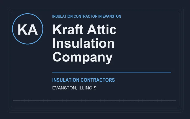 Kraft Attic Insulation Company in Evanston, Illinois