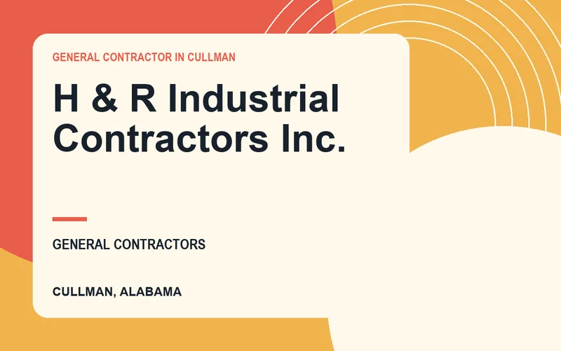 H & R Industrial Contractors Inc. in Cullman, Alabama
