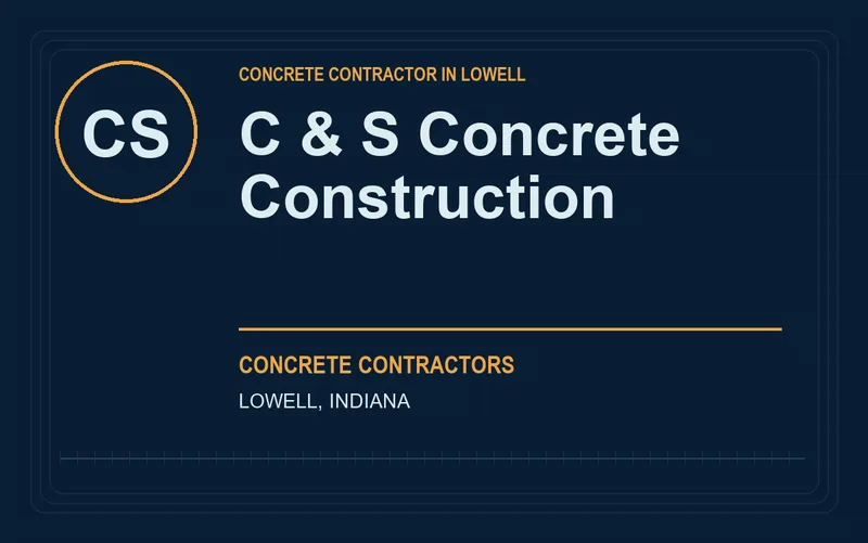 C & S Concrete Construction in Lowell, Indiana
