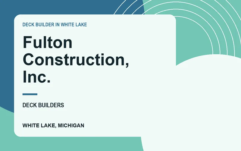 Fulton Construction, Inc. in White Lake, Michigan