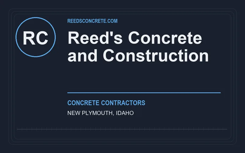 Reed's Concrete and Construction in New Plymouth, Idaho