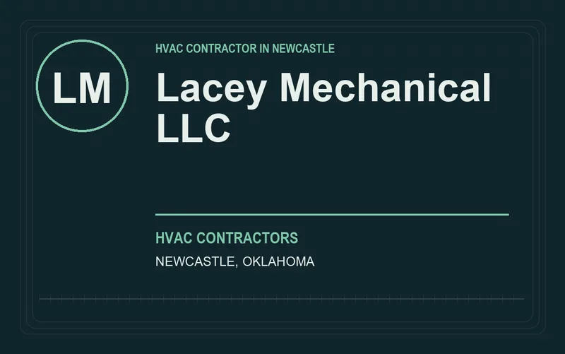 Lacey Mechanical LLC in Newcastle, Oklahoma