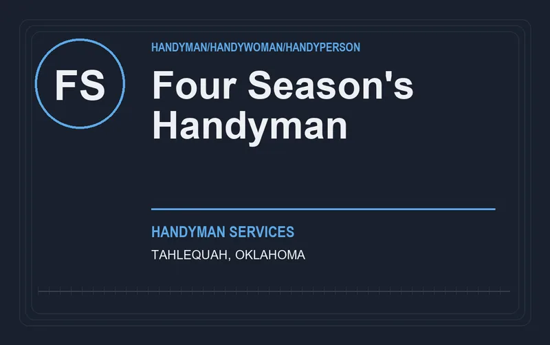 Four Season's Handyman in Tahlequah, Oklahoma