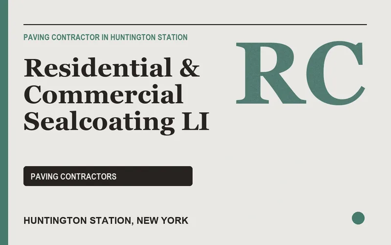 Residential & Commercial Sealcoating LI in Huntington Station, New York