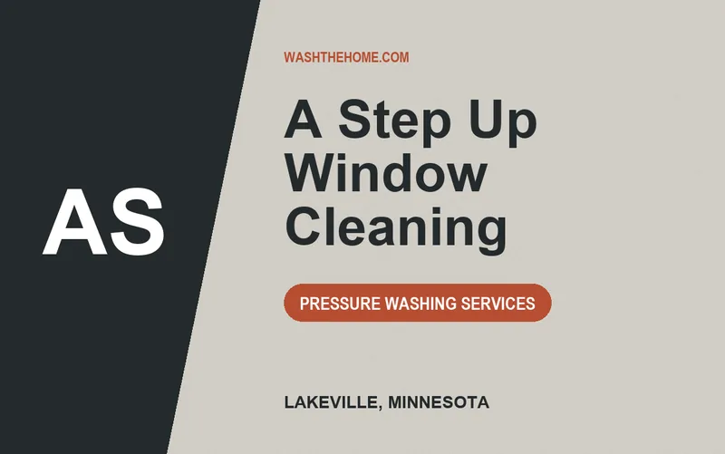 A Step Up Window Cleaning in Lakeville, Minnesota