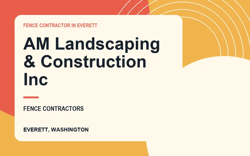 AM Landscaping & Construction Inc in Everett, Washington