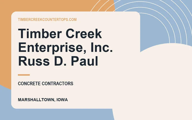 Timber Creek Enterprise, Inc. Russ D. Paul in Marshalltown, Iowa