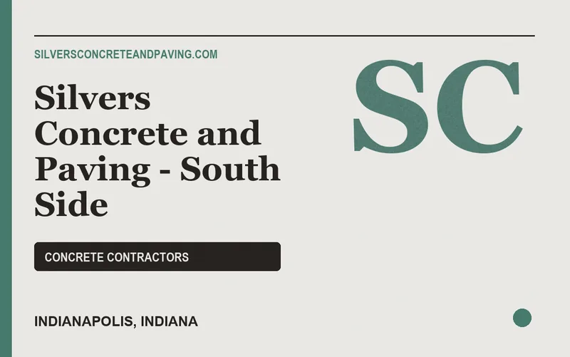 Silvers Concrete and Paving - South Side in Indianapolis, Indiana
