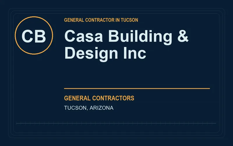Casa Building & Design Inc in Tucson, Arizona