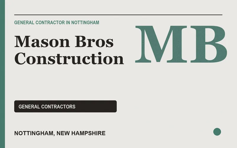 Mason Bros Construction in Nottingham, New Hampshire