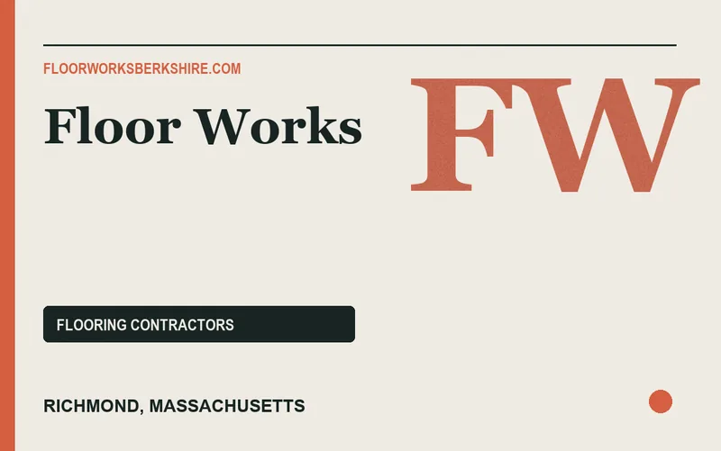 Floor Works in Richmond, Massachusetts