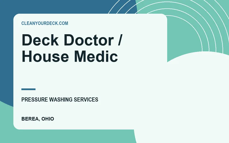 Deck Doctor / House Medic in Berea, Ohio