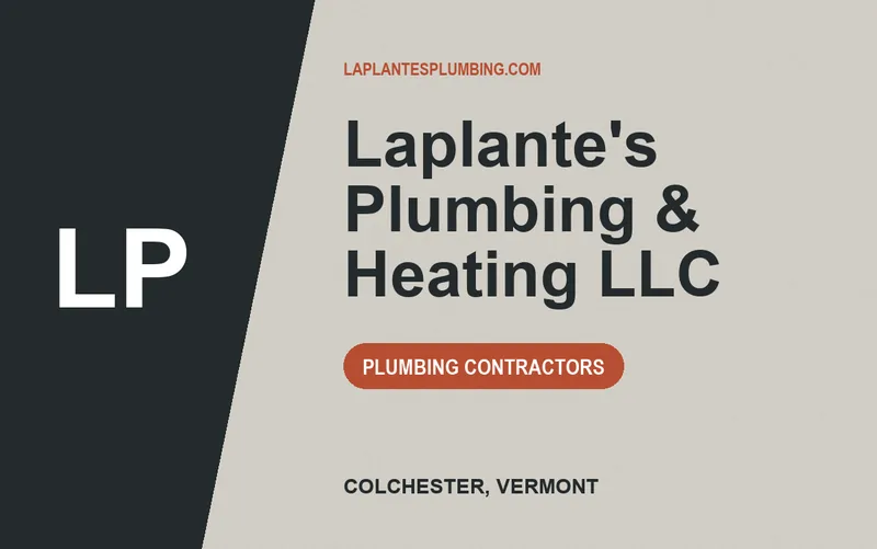 Laplante's Plumbing & Heating LLC in Colchester, Vermont