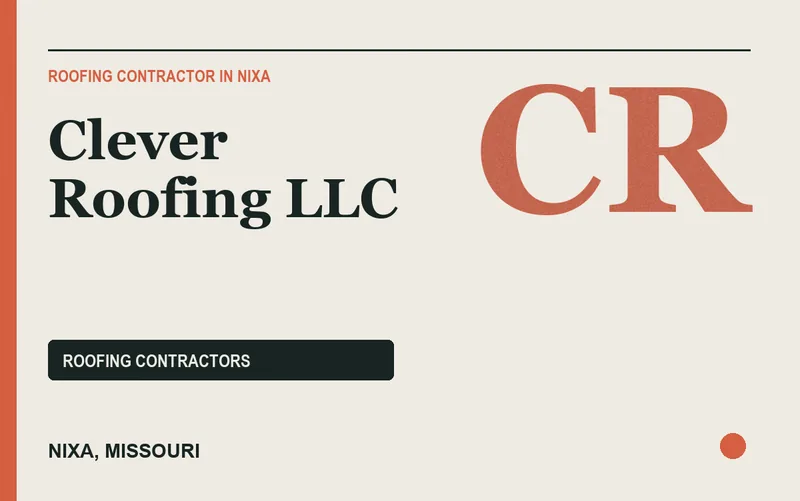 Clever Roofing LLC in Nixa, Missouri
