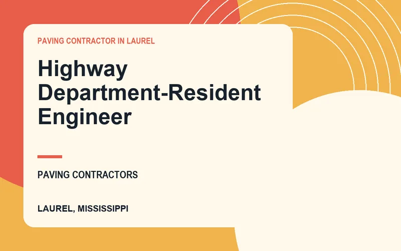 Highway Department-Resident Engineer in Laurel, Mississippi
