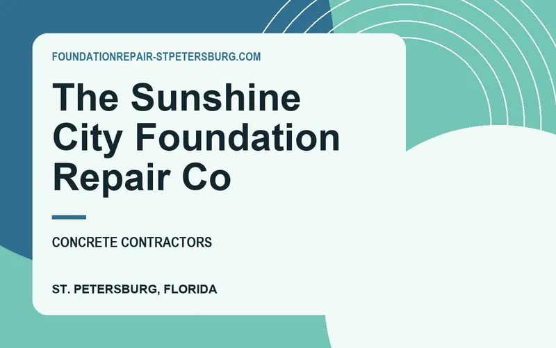 The Sunshine City Foundation Repair Co in St. Petersburg, Florida