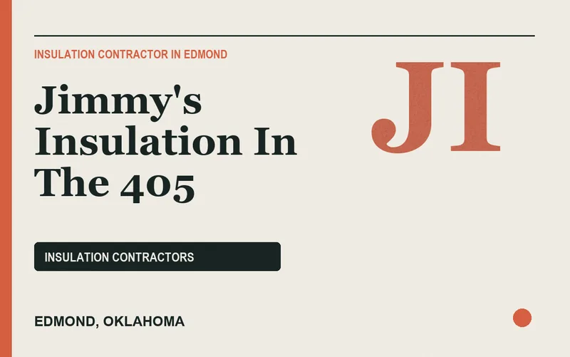 Jimmy's Insulation In The 405 in Edmond, Oklahoma