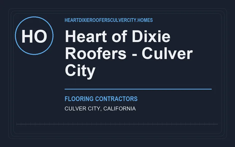 Heart of Dixie Roofers - Culver City in Culver City, California