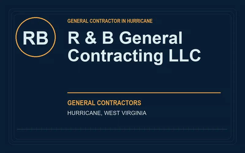 R & B General Contracting LLC in Hurricane, West Virginia