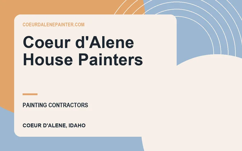 Coeur d'Alene House Painters in Coeur d'Alene, Idaho