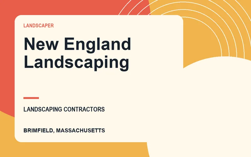 New England Landscaping in Brimfield, Massachusetts