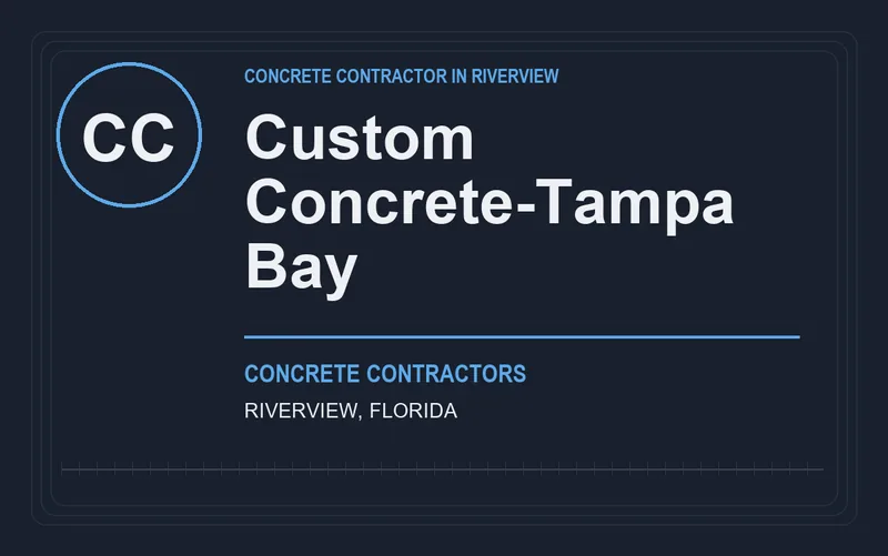 Custom Concrete-Tampa Bay in Riverview, Florida
