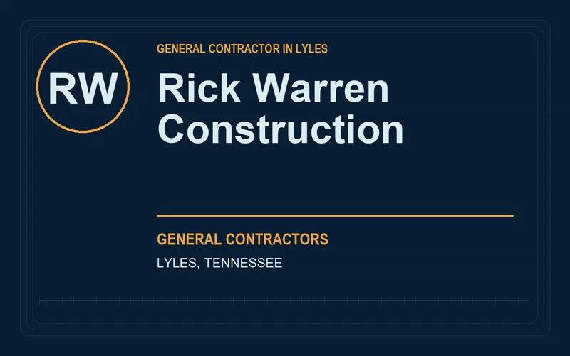 Rick Warren Construction in Lyles, Tennessee