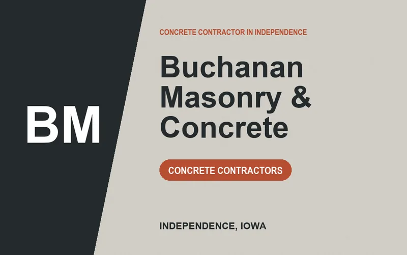 Buchanan Masonry & Concrete in Independence, Iowa