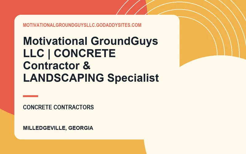 Motivational GroundGuys LLC | CONCRETE Contractor & LANDSCAPING Specialist in Milledgeville, Georgia