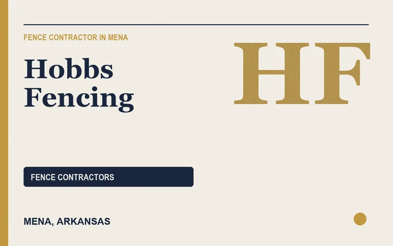 Hobbs Fencing in Mena, Arkansas