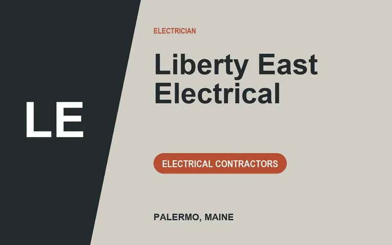 Liberty East Electrical in Palermo, Maine