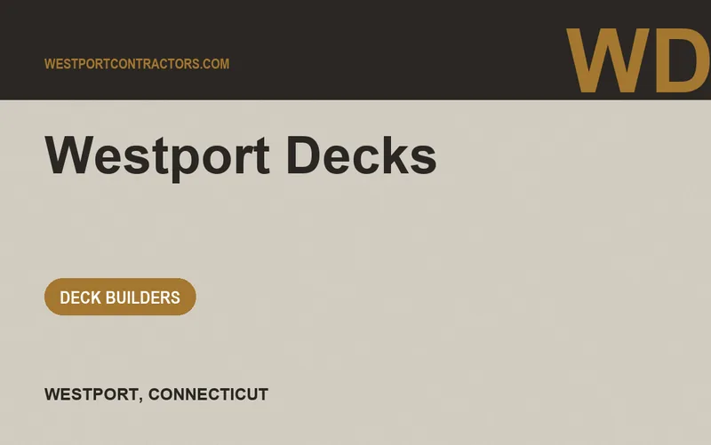 Westport Decks in Westport, Connecticut