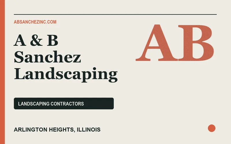 A & B Sanchez Landscaping in Arlington Heights, Illinois