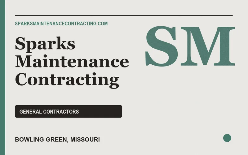 Sparks Maintenance Contracting in Bowling Green, Missouri
