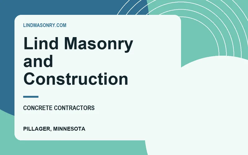 Lind Masonry and Construction in Pillager, Minnesota