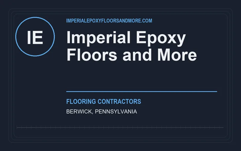 Imperial Epoxy Floors and More in Berwick, Pennsylvania