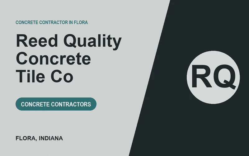 Reed Quality Concrete Tile Co in Flora, Indiana