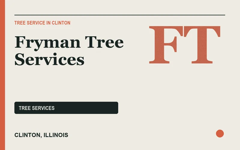 Fryman Tree Services in Clinton, Illinois
