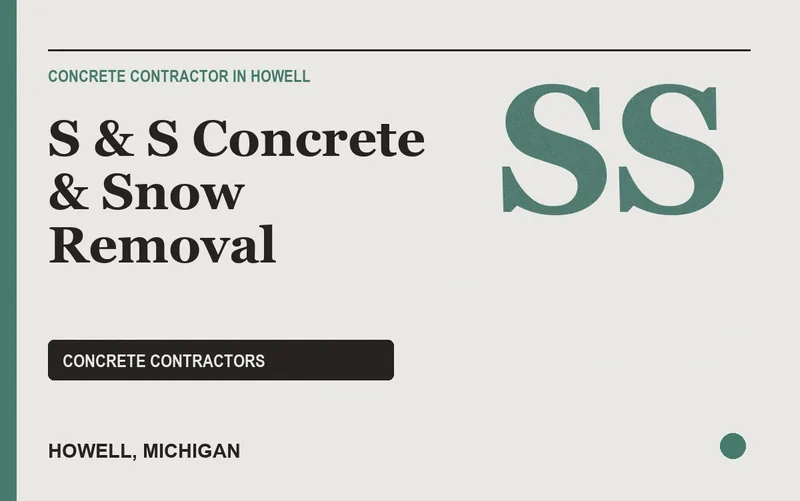 S & S Concrete & Snow Removal in Howell, Michigan
