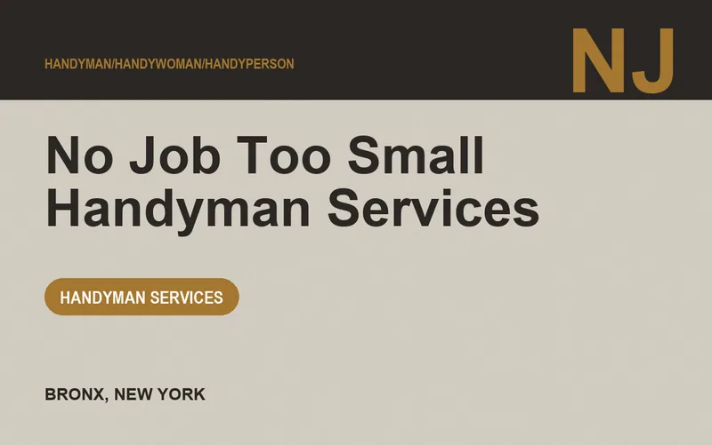 No Job Too Small Handyman Services in Bronx, New York