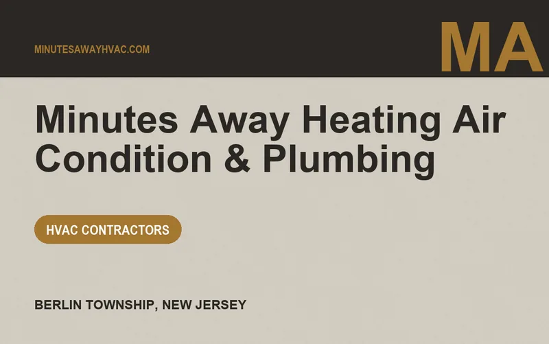 Minutes Away Heating Air Condition & Plumbing in Berlin Township, New Jersey