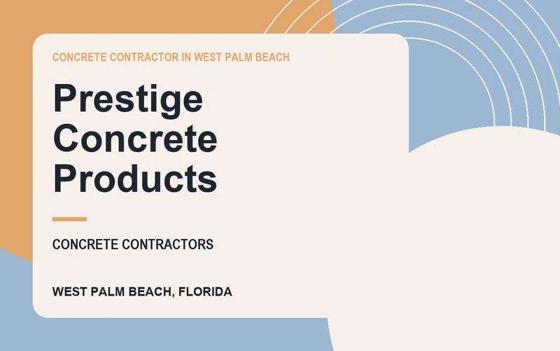 Prestige Concrete Products in West Palm Beach, Florida