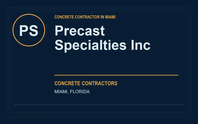 Precast Specialties Inc in Miami, Florida